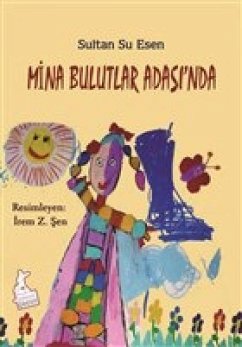 Mina Bulutlar Adasinda - Su Esen, Sultan