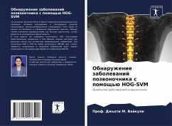 Obnaruzhenie zabolewanij pozwonochnika s pomosch'ü HOG-SVM - Vajkule, Prof. Dzh'oti M.