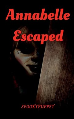 Annabelle Escaped - Spookypuppet