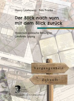 Cover Der Blick nach vorn mit dem Blick zurück