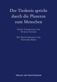 Der Tierkreis spricht durch die Planeten zum Menschen