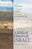 A Biblical History of Israel, Second Edition (eBook, ePUB)