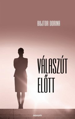 Válaszút el¿tt - Bujtor Dorina