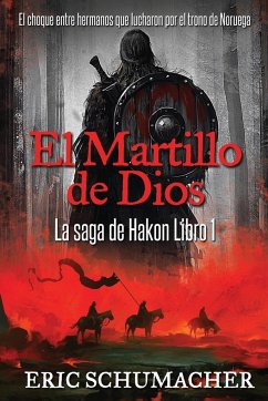 El Martillo De Dios - Schumacher, Eric