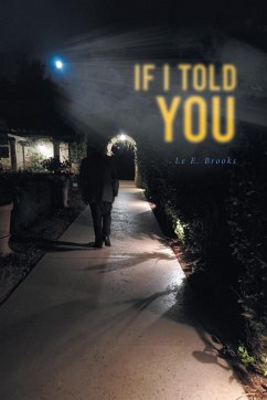 If I Told You - Brooks, Le E.