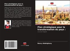 Plan stratégique pour la transformation du pays : - Abdelghany, Nancy