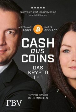 Cash aus Coins - Das Krypto 1x1 - Eckardt, Katja;Reder, Matthias