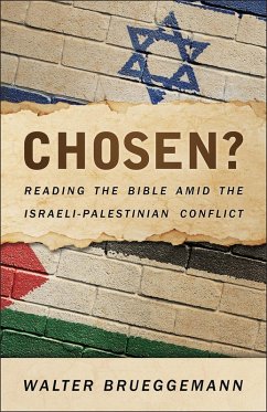 Chosen? (eBook, ePUB) - Brueggemann, Walter