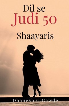 Dil se judi 50 Shaayari's - Gawde, Dhanesh Ghanashyam