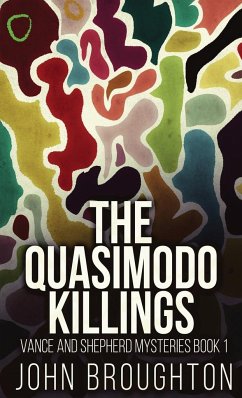 The Quasimodo Killings - Broughton, John