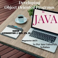 Developing Object Oriented Programs in Java - J, David Livingston