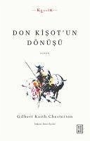 Don Kisotun Dönüsü - Keith Chesterton, Gilbert