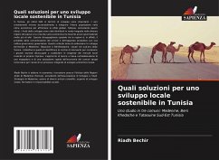 Quali soluzioni per uno sviluppo locale sostenibile in Tunisia - Bechir, Riadh