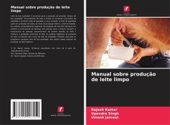 Manual sobre produção de leite limpo - Kumar, Rajesh;Singh, Upendra;Jaiswal, Umesh