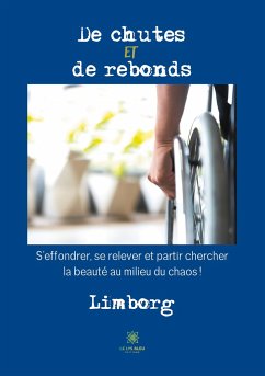 De chutes et de rebonds - Limborg