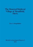 The Deserted Medieval Village of Broadfield, Herts