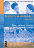 Betriebswirtschaftslehre Arbeitsheft, (Neuauflage 2022)