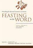 Feasting on the Word: Year B, Volume 2 (eBook, ePUB)