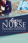 A Diverse Nurse Thanks Vietnam
