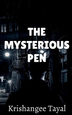 The Mysterious pen - Tayal, Krishangee