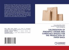 VALORISATION OF PINEAPPLE CROWN AND CORNSTALK WASTES FOR THE PRODUCTION OF PAPER BAGS - Bella Oden, Gervais Martial; Ngwasiri Njemteng E, Jacqueline; Fudjumdjum, Hubert