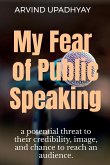 My Fear of Public Speaking