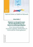 Digitale Lernbegleitungen bei der Bearbeitung von Raumvorstellungsaufgaben