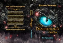 Die Drachenland-Saga 02 - Baumann, Stefanie