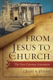 From Jesus to the Church (eBook, ePUB)