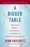 A Bigger Table, Expanded Edition with Study Guide (eBook, ePUB)