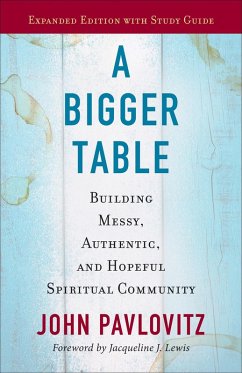 Cover A Bigger Table, Expanded Edition with Study Guide (eBook, ePUB)