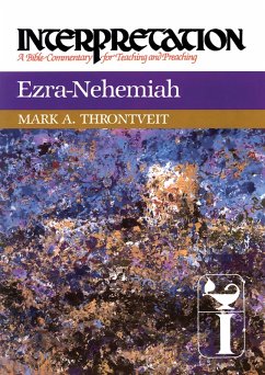 Ezra-Nehemiah (eBook, ePUB) - Throntveit, Mark A.