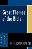Great Themes of the Bible, Volume 1 (eBook, ePUB)