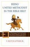 Being United Methodist in the Bible Belt (eBook, ePUB)