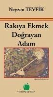 Rakiya Ekmek Dograyan Adam - Benzer, Hamdullah