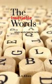 The Insatiable Words