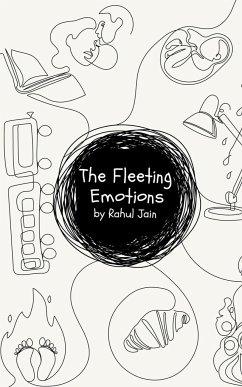 The Fleeting Emotions - Jain, Rahul