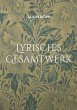 Lyrisches Gesamtwerk - Bild 1