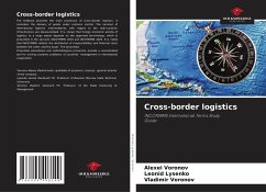 Cross-border logistics - Voronov, Alexei;Lysenko, Leonid;Voronov, Vladimir