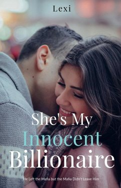 She's My Innocent Billionaire - Lexi