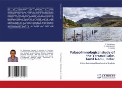 Palaeolimnological study of the Yercaud Lake, Tamil Nadu, India: - Karthikeyan, P.;Nanthakumar, G.;Vennila, G.