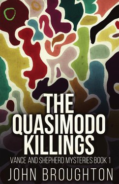 The Quasimodo Killings - Broughton, John