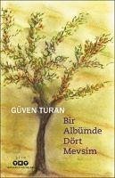 Bir Albümde Dört Mevsim - Turan, Güven