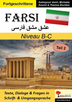FARSI / Niveau B-C (Band 2) - Vaziri, Kathayoun;Kusrini, Michaela;Zischkin, Theresa