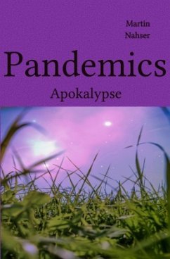 PANDEMICS / Pandemics - Nahser, Martin