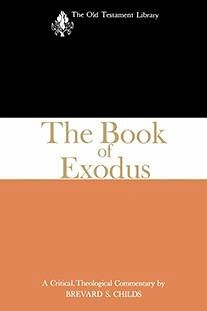 The Book of Exodus (1974) (eBook, ePUB) - Childs, Brevard S.