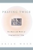 Praying Twice (eBook, ePUB)