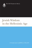 Jewish Wisdom in the Hellenistic Age (eBook, ePUB)