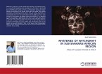 MYSTERIES OF WITCHCRAFT IN SUB-SAHARAN AFRICAN REGION