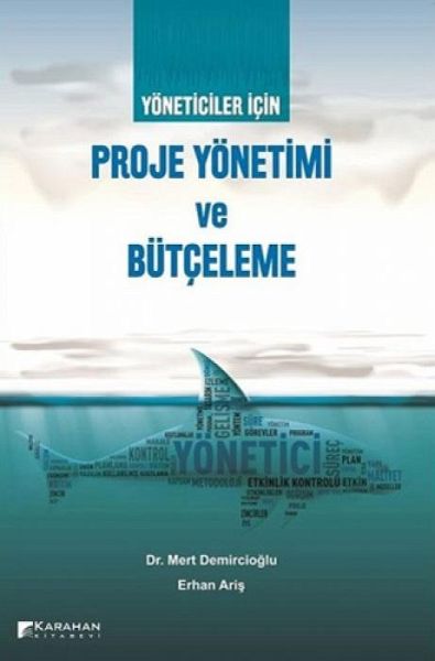 Yöneticiler Icin Proje Yönetimi ve Bütceleme